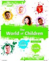 The World of Children Plus New Mypsychlab with Etext -- Access Card Package - Greg Cook