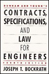 Dunham and Young's Contracts, Specifications, and Law for Engineers - Joseph Bockrath