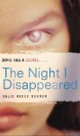 The Night I Disappeared - Julie Reece Deaver