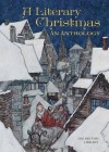 A Literary Christmas - The British Library, Various Authors