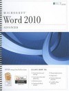 Microsoft Word 2010: Advanced [With CDROM] - Axzo Press