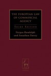 The European Law of Commercial Agency: Third Edition - Fergus Randolph, Jonathan Davey