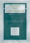 Recovery from Schizophrenia: An International Perspective: A Report from the Who Collaborative Project, the International Study of Schizophrenia - Kim Hopper