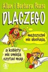 Dlaczego mężczyźni nie słuchają a kobiety nie umieją czytać map - Allan Pease