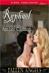 Raphael - Amber Carlton