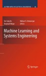 Machine Learning and Systems Engineering (Lecture Notes in Electrical Engineering) - Sio-Iong Ao, Burghard B. Rieger, Mahyar Amouzegar