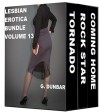 Lesbian Erotica Bundle Volume 13: A Collection Of 3 Lesbian Stories - G. Dunbar