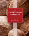 The Professional Bakeshop - Wayne Gisslen