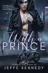 With a Prince: Missed Connections #2 - Jeffe Kennedy