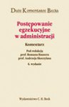 Postępowanie egzekucyjne w administracji. Komentarz - Roman Hauser, Andrzej Skoczylas, Zbigniew Leoński, Sawczyn Wojciech, Piątek Wojciech