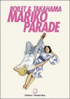 Mariko Parade - Frédéric Boilet, Kan Takahama