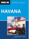 Moon Spotlight Havana - Christopher P. Baker