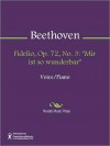 Fidelio, Op. 72, No. 3: "Mir ist so wunderbar" - Ludwig van Beethoven