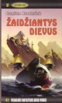 Žaidžiantys dievus - Damien Broderick, Bronius Bružas