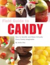 Field Guide to Candy - Anita Chu