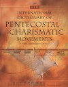 New International Dictionary of Pentecostal and Charismatic Movements, The - Ed van der Maas, Stanley M. Burgess, Eduard M. van der Maas