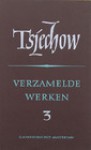 Verzamelde werken 3 - Verhalen 1887-1891 - Anton Chekhov, Charles B. Timmer