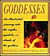 Goddesses: Mythology and symbols of the goddess - Manuela Dunn Mascetti