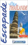 Thailande - Michelin Travel Publications