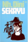 Sekayu - Nh. Dini