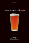 The Economics of Beer - Johan F.M. Swinnen