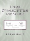 Linear Dynamic Systems and Signals - Zoran Gajic