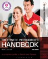 The Fitness Instructor's Handbook: A Complete Guide to Health and Fitness. Morc Coulson - Morc Coulson