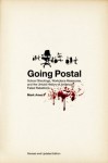 Going Postal: School Shootings, Workplace Massacres, and the Untold History of America's Failed Rebellions - Mark Ames