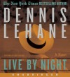 Live by Night - Dennis Lehane, Jim Frangione