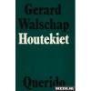 Houtekiet - Gerard Walschap