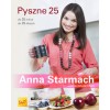 Pyszne 25 - Anna Starmach