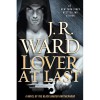 Lover At Last (Black Dagger Brotherhood, #11) - J.R. Ward