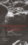 Przedostatnie Marzenie - Ángela Becerra