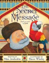 The Secret Message - Mina Javaherbin, Bruce Whatley