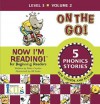 On the Go! (Now I'm Reading!: Level 3, Volume 2) - Nora Gaydos