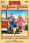 The Mystery in San Francisco - Gertrude Chandler Warner