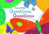 Questions, Questions (Board Book) - Marcus Pfister