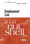 Covington's Employment Law in a Nutshell, 3d - Robert N. Covington