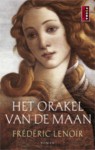 Het orakel van de maan - Frédéric Lenoir, Marga Blankestijn