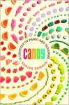 Candy: A Century of Panic and Pleasure - Samira Kawash