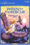 Wren to the Rescue - Sherwood Smith