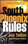 South Phoenix Rules - Jon Talton