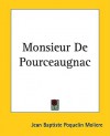 Monsieur de Pourceaugnac - Molière