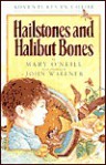 Hailstones and Halibut Bones: Adventures in Color - Mary O'Neill, John Wallner