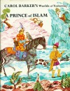 A Prince Of Islam - Carol Barker