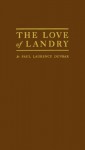 The Love Of Landry - Paul Laurence Dunbar