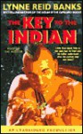 The Key to the Indian - Lynne Reid Banks