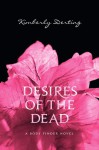 Desires of the Dead (Body Finder, #2) - Kimberly Derting