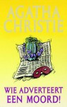 Wie adverteert een moord - Agatha Christie