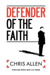 Defender of the Faith - Chris Allen